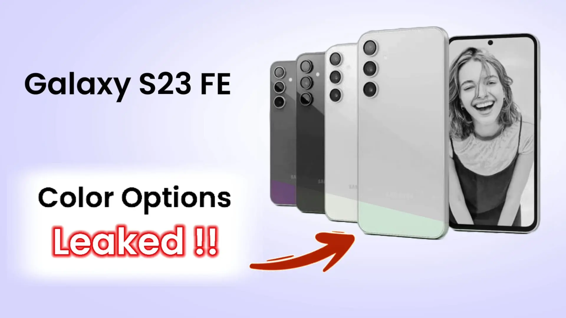 Early Sneak Peek Samsung Galaxy S23 FE Color Choices Exposed Before 