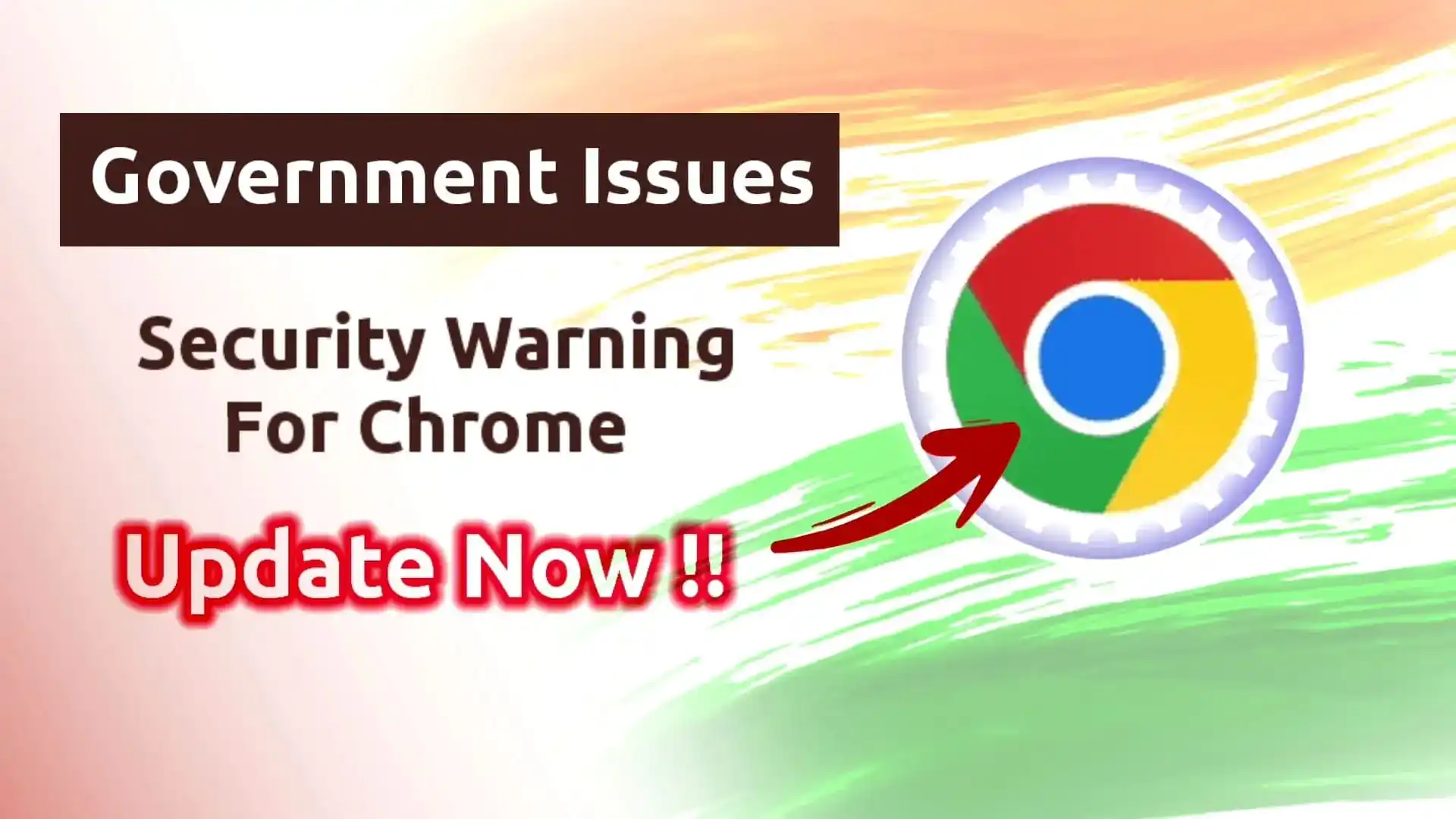 Government Security Warning For Chrome
