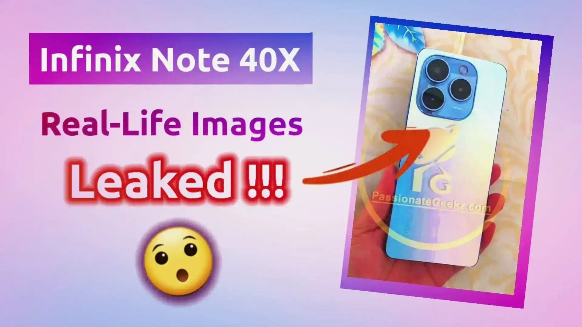 Infinix Note 40X 5G Real-Life Image Leaked