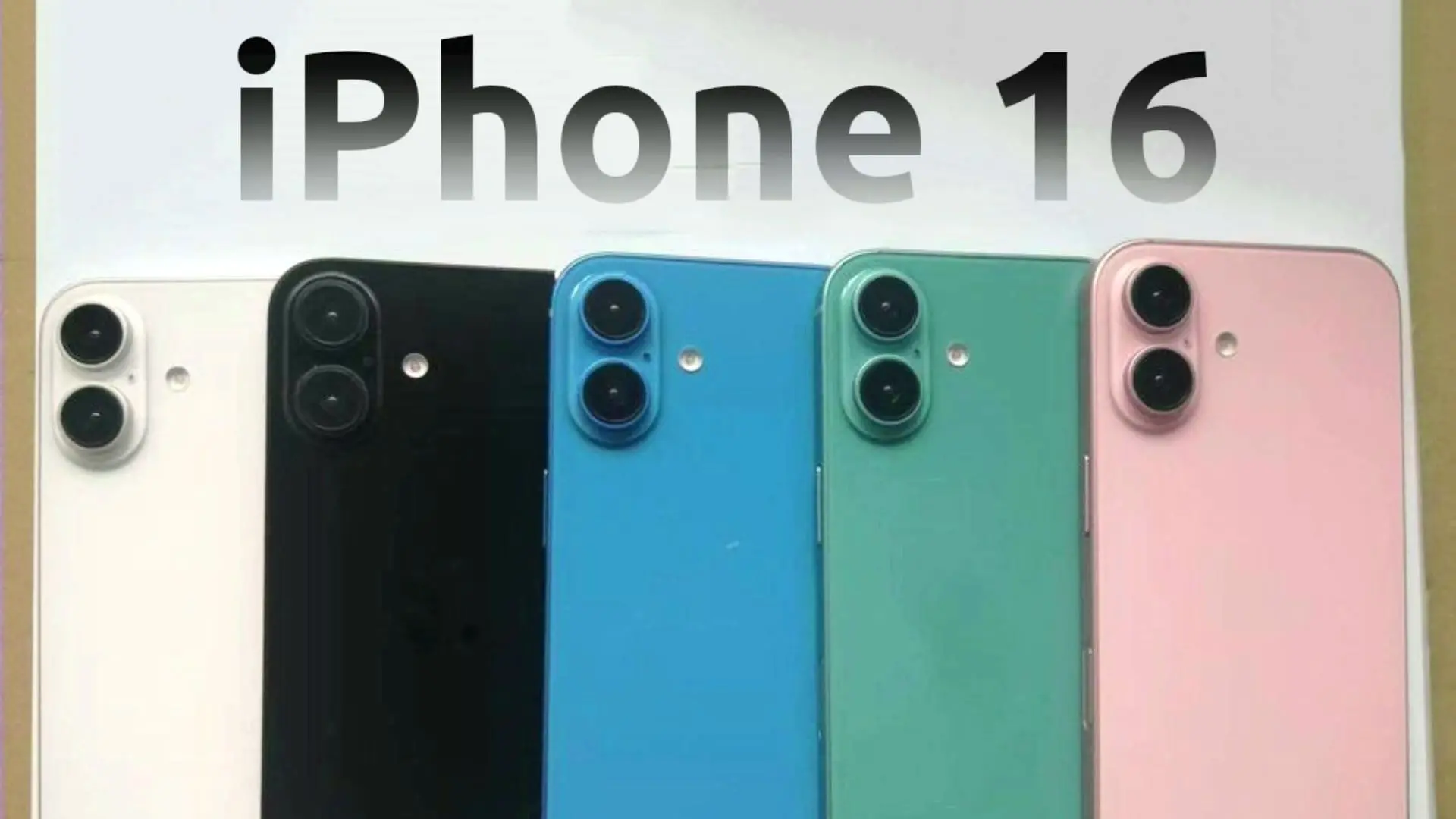 iPhone 16 Different Color Dummies Leaked