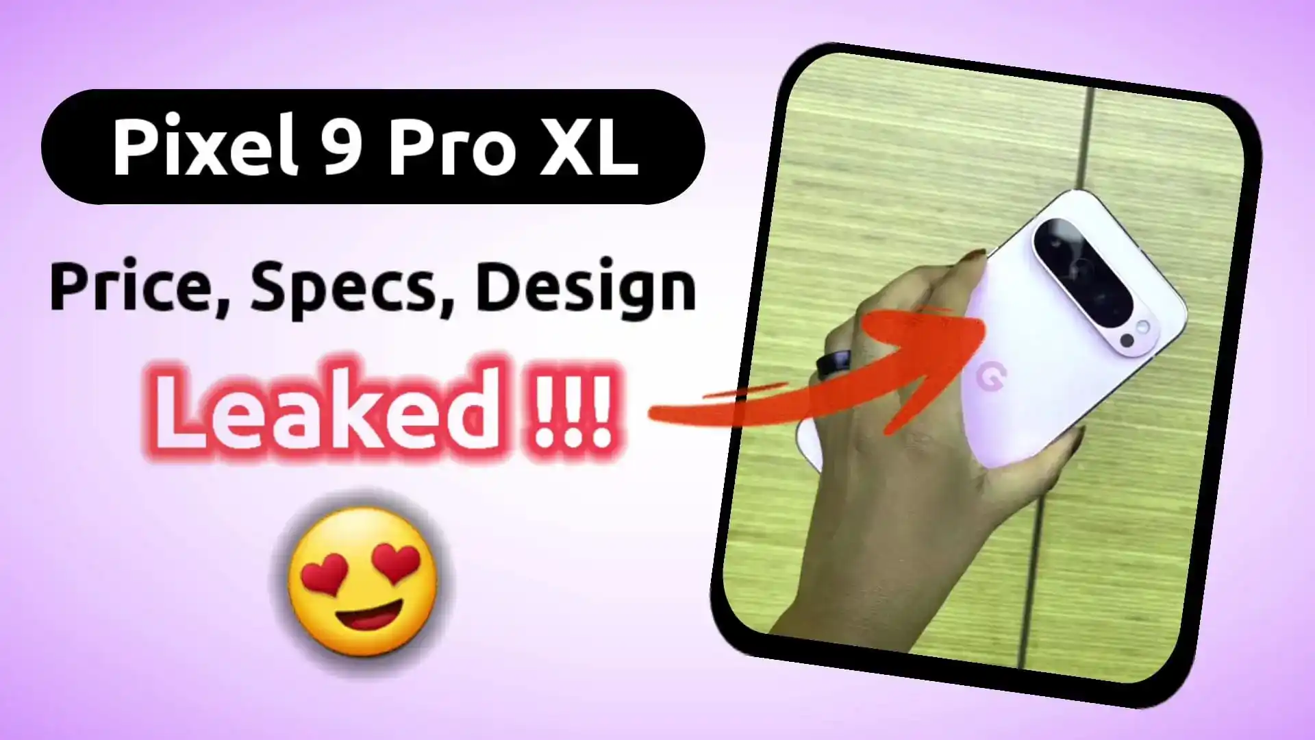 Google Pixel 9 Pro XL Prices, Design, and Specs Leaked