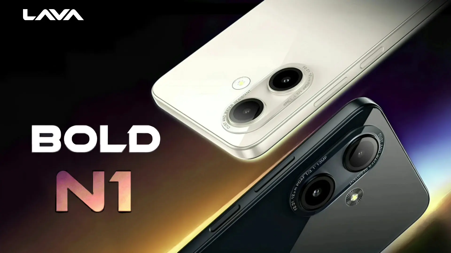 LAVA Bold N1 and LAVA Bold N1 Pro Price Specs Teased