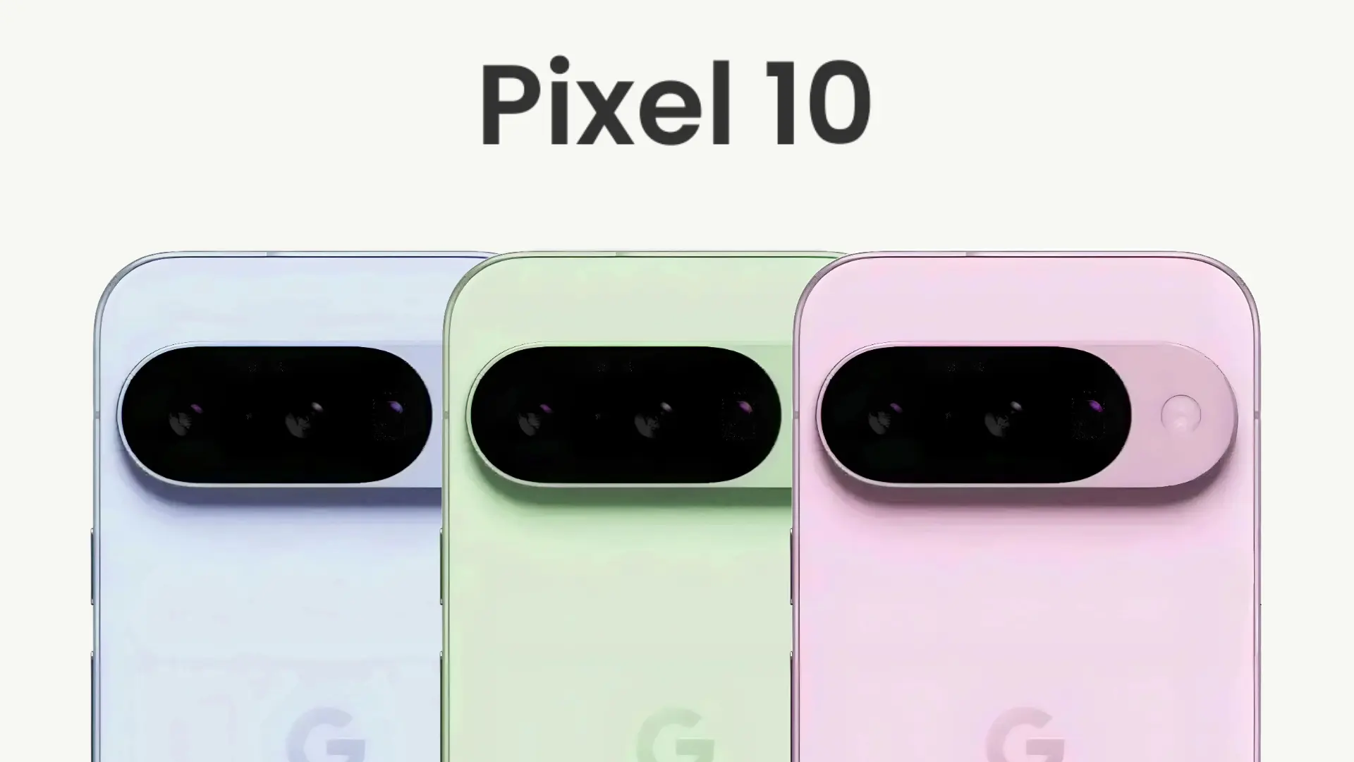 Google Pixel 10 Images and Colors Leaked