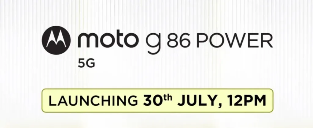 Moto G86 Power 5G Launch Date Poster